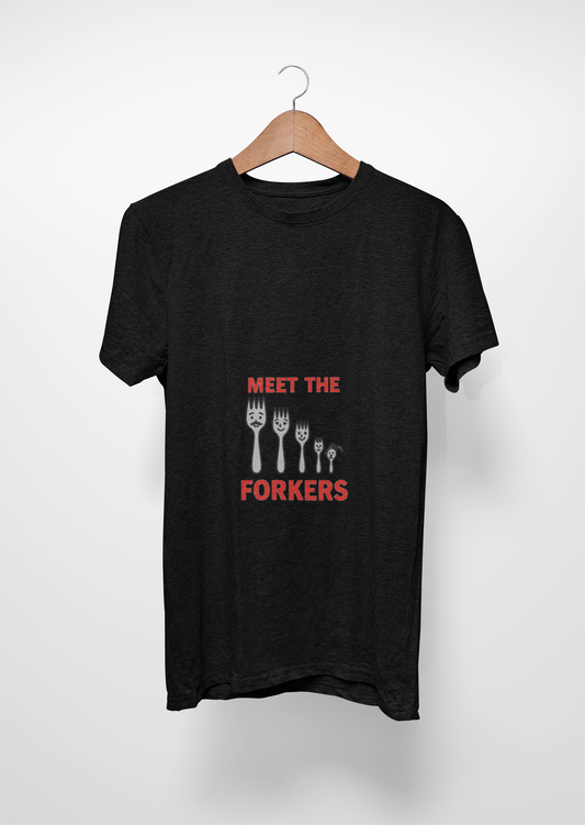 Meet the Forkers T-Shirt | Hilarious Kitchen Humor Tee for Foodies